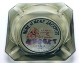 VTG 3.5” Jim Kelly&#39;s Nugget Reno and North Shore Lake Tahoe Smoked Glass... - $7.97