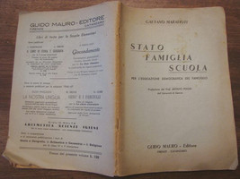 State Family School Gaetano Marafioti Guide Mauro Publisher 1946 adolfo poggi... - £13.38 GBP