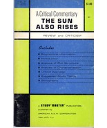 The Sun Also Rises by Ernest Hemingway-A critical commentary-AStudy mast... - $4.90