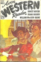 Avon Western Reader #3 1947 - Ernest Haycox, Frank Gruber, 5 Other Pulp Stories - £11.19 GBP