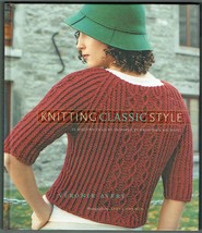 Knitting Classic Style: 35 Modern Designs Inspired by Archives by Veronik. Used - £4.63 GBP