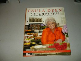 Paula Deen Celebrates! - Paula Dean / Martha Nesbit SIGNED x2 (HC 2006) Like New - £11.59 GBP