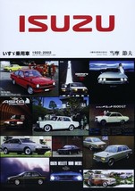 Isuzu Passenger Vehicles 1922-2002 Photo Collection Book 2013 4895226158 - $125.72