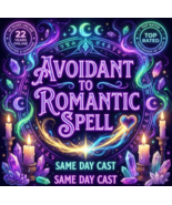 200-1000X FULL COVEN AVOIDANT TO ROMANTIC SPELL MAGICK WITCH CASSIA4 - $29.93 - $100.00