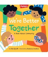 We&#39;re Better Together: A Book about Community Hardback Family Value Kids - $11.78