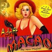 Adrift in Macao CD; The New Musical [Compact Disc, 2007]; Like New Condition - $1.50