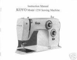 Koyo 1230 Sewing Machine Instruction Owner Manual Hard Copy - $12.99