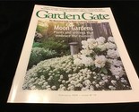 Garden Gate Magazine February 1998 Moon Gardens - £7.90 GBP
