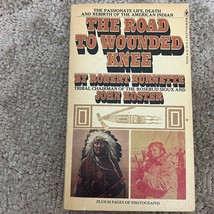 The Road to Wounded Knee American History Paperback Book by Robert Burnette 1974 - £4.98 GBP
