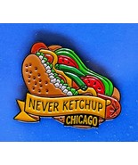 &quot;CHICAGO DOG&quot; - CHICAGO, ILLINOIS LAPEL PIN - &quot;NEVER KETCHUP&quot; VERY RARE ... - €3,43 EUR