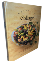 Colorado Collage Cookbook by Junior League of Denver 1995, Hardcover - £7.44 GBP