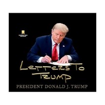 Letters to Trump Trump, Donald J - $134.00