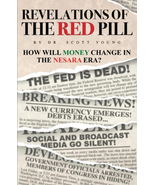 Revelations of the Red Pill: How Will Money Change in the NESARA Era? - £12.03 GBP