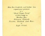 1904 Invitation to HARD TIMES Party Bea and Lon Goodrich - £19.39 GBP