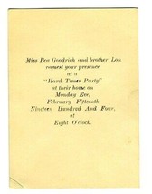 1904 Invitation to HARD TIMES Party Bea and Lon Goodrich - £19.32 GBP