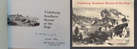 Vicksburg : Southern Stories of the Siege / SIGNED / Godon A. Cotton / P... - £17.59 GBP