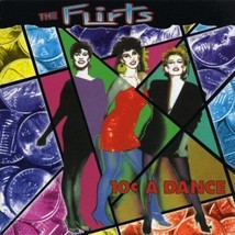 Flirts - 10 Cents A Dance Canada Import Cd 1992 12 Tracks Rare Htf Oop - £18.98 GBP
