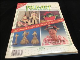 Folkart Magazine Summer 1989 Minnie Pearl, Home Buying Guide for Country - £7.97 GBP