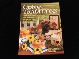 Crafting Traditions Magazine May/June 1997 Country Crafts For Family Occassions - £7.81 GBP