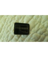 Remember Pin. 1&quot; - $6.66 CAD