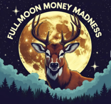 200X JULY 10 FULL BUCK MOON MONEY MADNESS EMPOWERED MOON MAGICK ALBINA  image 2