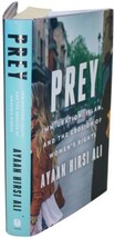 Ayaan Hirsi Ali Prey Signed 1ST Edition Immigration Islam Women&#39;s Rights 2021 Hc - £84.20 GBP