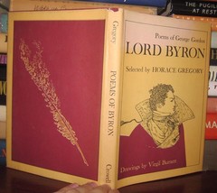 Lord Byron; Horace Gregory; George Gordon Drawings Virgil Brunett POEMS OF GEORG - £45.21 GBP