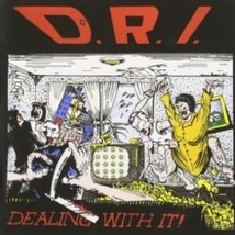 D.R.I. Dealing With It - CD - $20.65