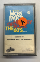 WCBS FM 101 The History of Rock The 60&#39;s part 2 Cassette -Various Artists-Tested - £448.21 GBP