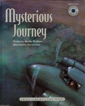 Smithsonian Odyssey: Mysterious Journey : Amelia Earhart&#39;s Last Flight HC - £3.38 GBP