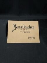 RARE Early 1900s MOOSILAUKEE INN Breezy Point Warren NH Booklet White Mo... - $69.98 CAD