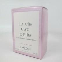 La Vie Est Belle Flowers Of Happiness By Lancome 2.5 Oz L'eau De Parfum Spray - $108.89