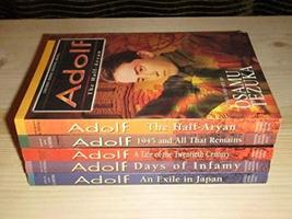 Adolf : A Tale of the Twentieth Century; An Exile in Japan; Days of Infamy; The  - £154.03 GBP