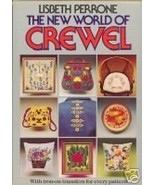 The New World of Crewel Lisbeth Perrone with Transfers - £6.33 GBP