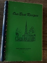 First Baptist Church Cary North Carolina 1982  Our Best Recipes Cookbook - £13.95 GBP