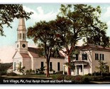 First Parish Church and Court House York Village Maine ME UNP DB Postcar... - $3.91