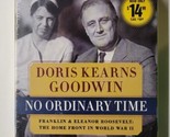 No Ordinary Time Franklin &amp; Eleanor Roosevelt: The Home Front in World W... - £14.08 GBP