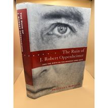 The Ruin of J. Robert Oppenheimer HC Viking 2005 1st Ed Biography DJ - $23.42