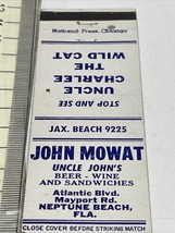 Matchbook Cover John Mowat Uncle John’s Beer Wine &amp;  Sandwiches Neptune Bch gmg - $12.38