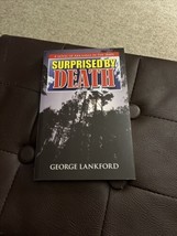 Surprised by Death : A Novel of Arkansas in the 1840s, Paperback Signed By Autho - £15.48 GBP