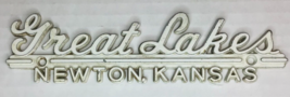 Vtg Great Lakes Newtown Kansas Emblem Fob Sign 6” Script Metal Advertising 937A - £30.39 GBP