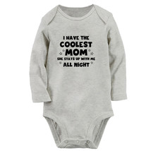 I Have The Coolest Mom She Stays Up With Me All Night Funny Romper Baby Bodysuit - £8.88 GBP