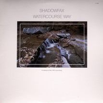 Shadowfax - Watercourse Way - [NH05-038] original LP - £7.50 GBP