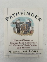 The Pathfinder How to Choose or Change Your Career for a Lifetime of Sat... - £18.34 GBP