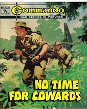 Commando Magazine War Stories In Pictures - No. 1226 &#39;no Time For Cowrads&#39; - £3.84 GBP