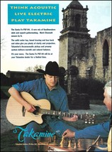 Mark Chesnutt 1994 Takamine Santa Fe PSF-94 acoustic guitar ad advertisement - £3.08 GBP