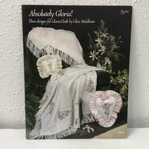Absolutely Gloria! Three Designs for Gloria Cloth by Chris Middleton Vtg... - $7.91