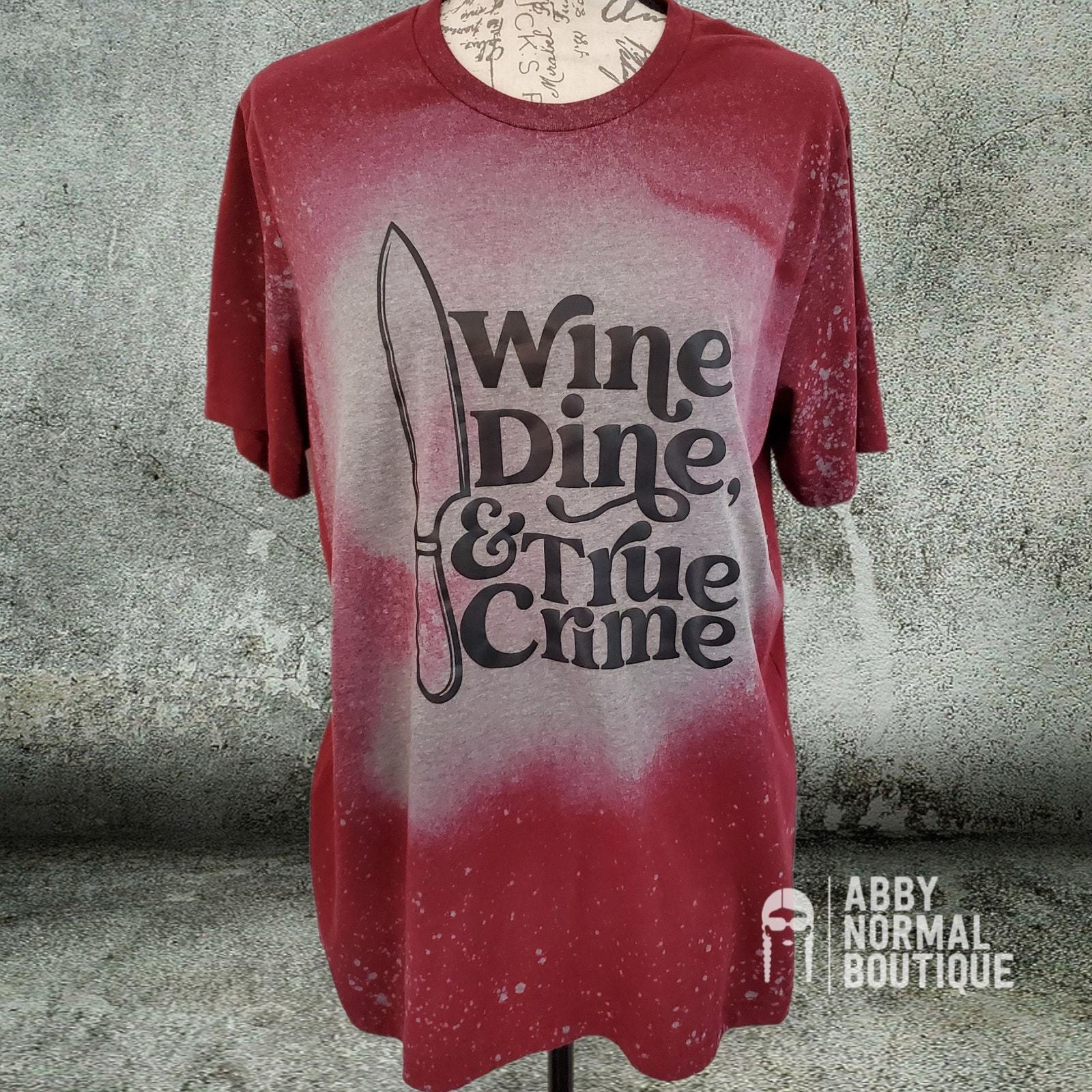 Wine Dine True Crime T-Shirt, Custom Bleached Grunge Horror Tee, Large - £13.56 GBP