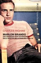 Marlon Brando. Una biografia non autorizzata dalla nascita della star ag... - £20.77 GBP