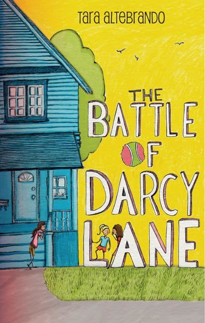 The Battle of Darcy Lane [Hardcover] Altebrando, Tara - $9.89